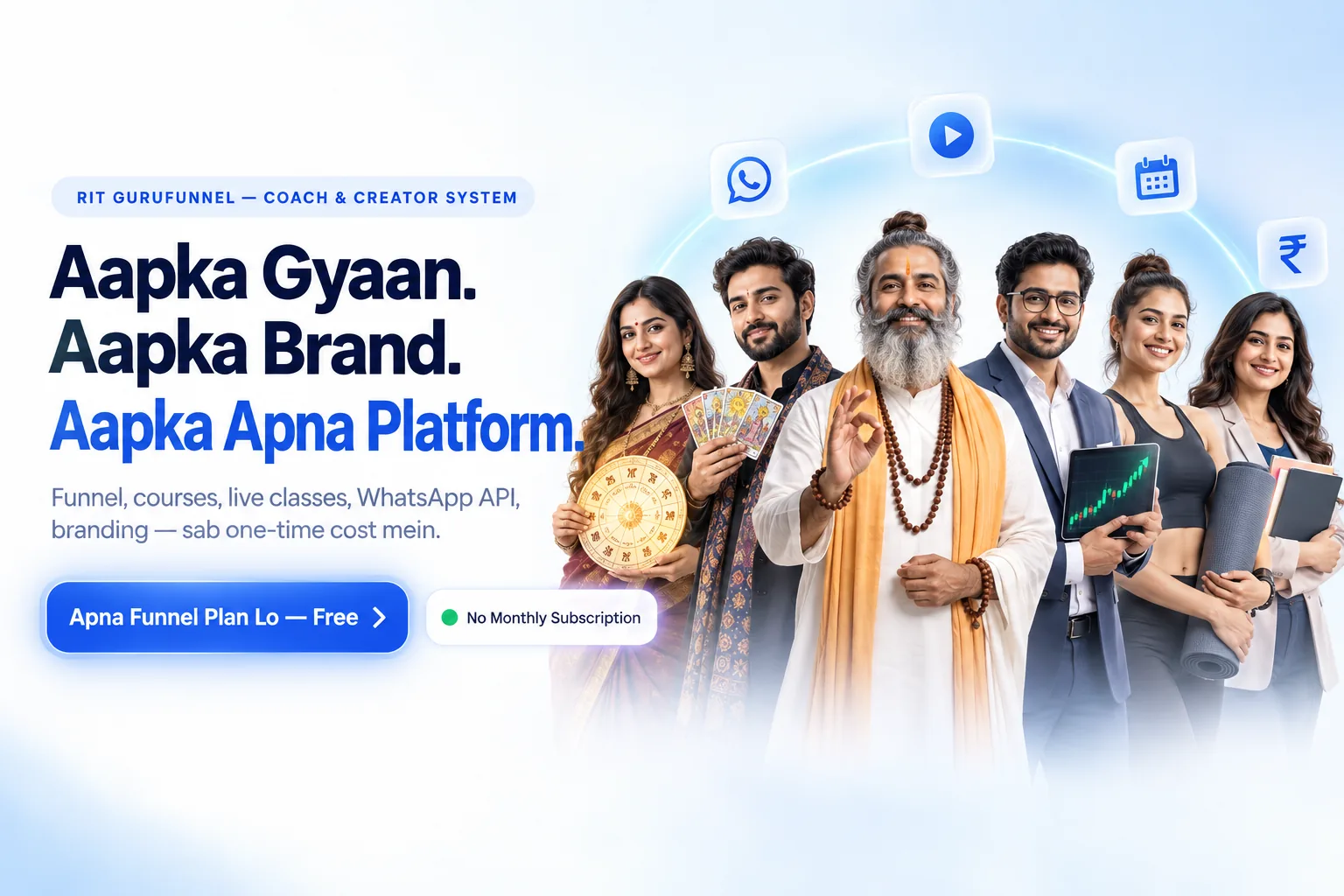 RIT GuruFunnel — astrologer, tarot reader, spiritual guru, trading coach, fitness coach aur teacher — sabke liye complete funnel system, one-time cost